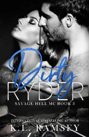 [Savage Hell MC 03] • Dirty Ryder